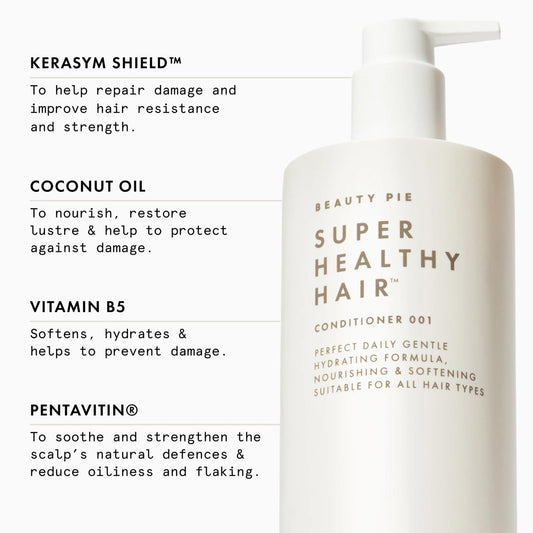 Beauty Pie Super Healthy Hair Shampoo 001 – Daily Gentle Cleansing Shampoo with KerASym Shield & Pentavitin – Strengthens, Moisturizes & Refreshes All Hair Types with Signature Tea & Coco Scent